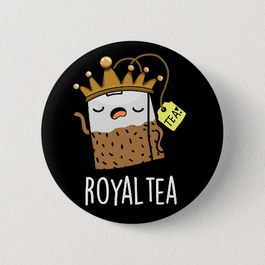 Royal-tea Funny Tea Pun Dark BG Ronde Button 5,7 Cm (Voorkant)