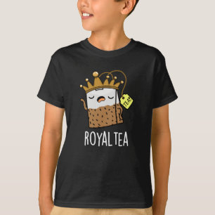 Royal-tea Funny Tea Pun Dark BG T-shirt