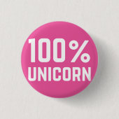 Roze 100% Unicorn Badge Pin Button (Voorkant)