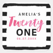 Roze 21e verjaardag van Chic Black & White Stripes Vierkante Sticker (Voorkant)