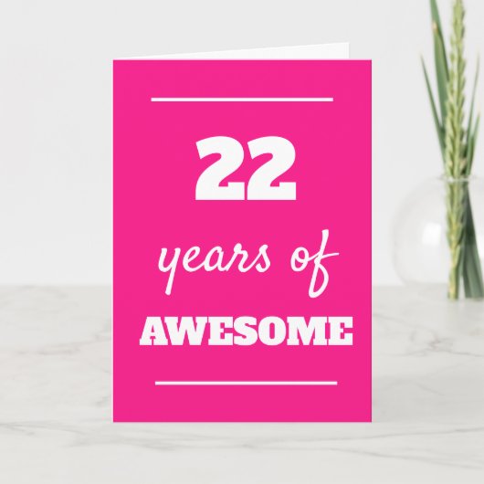 Roze 22 jaar Geweldige 22e verjaardag Kaart (Voorkant)