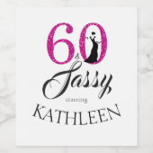 Roze 60 en Sassy Verjaardagsfeest Aangepaste Naam Wijn Etiket (Enkel label)