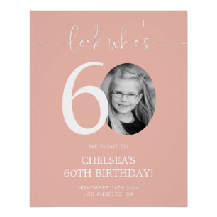 Roze 60ste verjaardag welkomstbord Kijk eens wie Perfect Poster