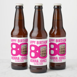 Roze 80th Birthday, aangepast etiket met foto-naam