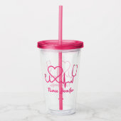 Roze aangepaste verpleegster Stethoscoop Heart Lif Acryl Drinkbeker (Voorkant)
