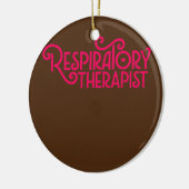 Roze ademhalingstherapie Therapie Manuscript RT RT Keramisch Ornament (Links)