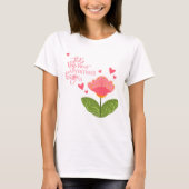 Roze Adventures Schattige Floral Inspirivity T-shi T-shirt (Voorkant)