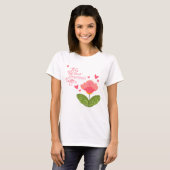 Roze Adventures Schattige Floral Inspirivity T-shi T-shirt (Voorkant volledig)