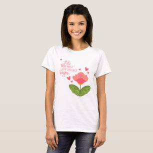 Roze Adventures Schattige Floral Inspirivity T-shi T-shirt