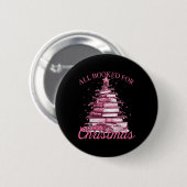 Roze all geboekt voor kerst ronde button 5,7 cm (Voorkant /achterkant)