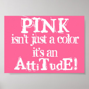 Roze Attitude Posters Awareness signes