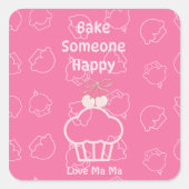 Roze bak iemand blij vierkante sticker (Voorkant)