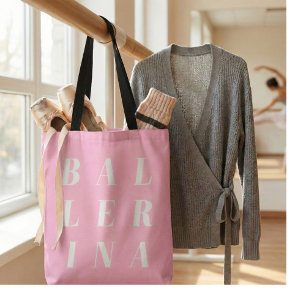 Roze Ballerina Balletdansers Typografie Ontwerp Tote Bag
