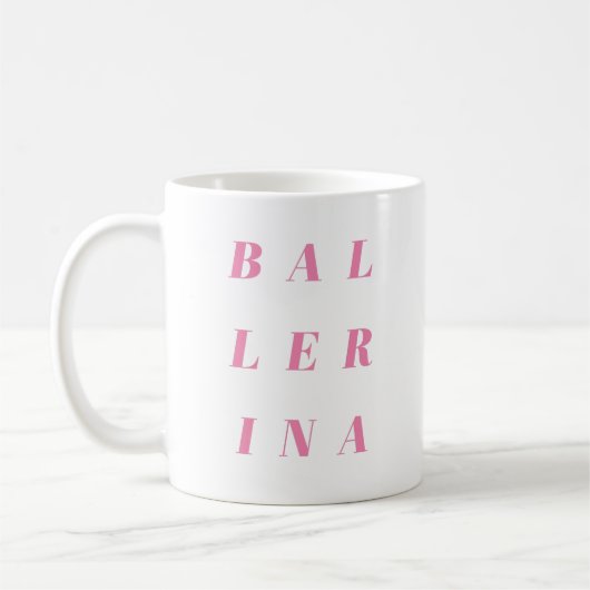 Roze Ballerina Text Design for Ballet Dancers Koffiemok (Links)
