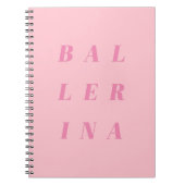 Roze Ballerina Text Design for Ballet Dancers Notitieboek (Voorkant)