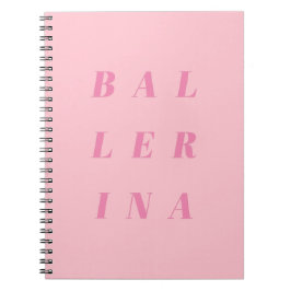 Roze Ballerina Text Design for Ballet Dancers Notitieboek