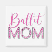 Roze Ballet Moeder Sparkle Diamond Typografie Magneet (Voorkant)