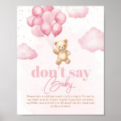 Roze Ballonnen teddybeer Zeg niet baby spel Poster (Voorkant)