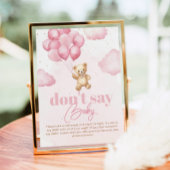 Roze Ballonnen teddybeer Zeg niet baby spel Poster