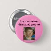 Roze - Ben je slimmer dan een 3de-graad? Ronde Button 5,7 Cm (Voorkant /achterkant)