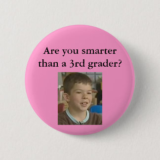 Roze - Ben je slimmer dan een 3de-graad? Ronde Button 5,7 Cm