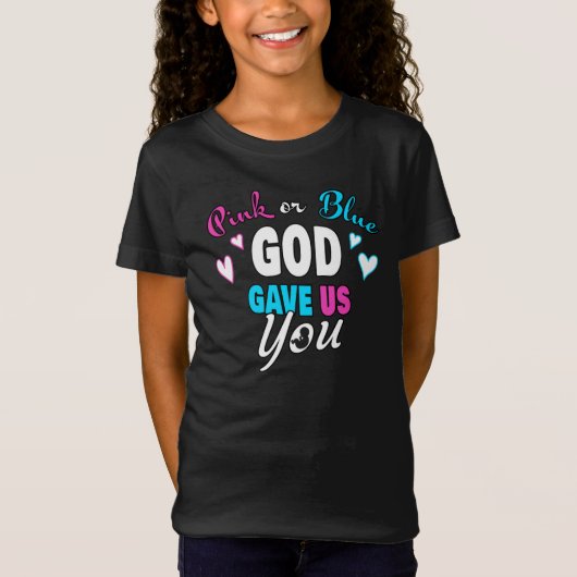 Roze blauwe GOD gaf ons Christelijke gender onthul T-shirt (Voorkant)