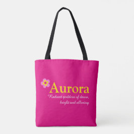 Roze bloem, aangepaste naam Aurora en betekenis Tote Bag