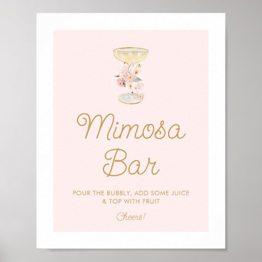 Roze bloemblaadjes en Prosecco Mimosa Bar Sign Poster (Voorkant)