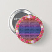 Roze bloemen Aangepaste Button (Voorkant /achterkant)