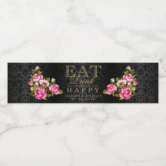 Roze bloemen - Eet, Drink en ben (voeg Jouw tekst  Waterfles Etiket (Enkel label)