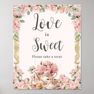 Roze Bloemen High Tea Bruids Liefde is Zoet Poster