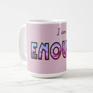 Roze Bloemen Ik ben genoeg typografie Digitaal Ont Koffiemok