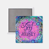Roze Bloemen Inspirerend Joy in the Journey Fun Magneet (Voorkant / Achterkant)