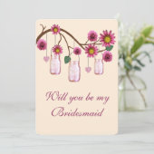 Roze bloemen Mason Jars Bridesmaid Kaart (Staand voorkant)
