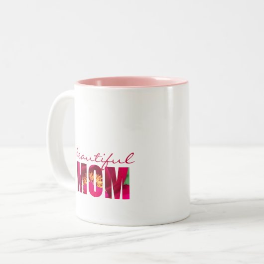 Roze Bloemen "Mooie Moeder" Personaliseer Note Gif Tweekleurige Koffiemok (Voorkant links)