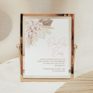 Roze Bloemen Pampas Boho Baby shower Zeg niet Baby Poster