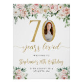 Roze bloemenfoto verwelkomingsbord 70e verjaardag perfect poster (Voorkant)