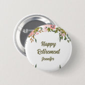 Roze Bloemengroen Rustiek Boho Happy Retirement Ronde Button 5,7 Cm (Voorkant /achterkant)