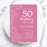 Roze Bloemige 50e Verjaardagsfeest Kaart<br><div class="desc">Roze Bloemige uitnodiging voor 50e verjaardag. Minimalistisch modern ontwerp met botanische schetsen en typografie script lettertype. Eenvoudige trendy uitnodigingskaart perfect voor een stijlvolle vrouwelijke verjaardagsviering. Kan worden aangepast aan elke leeftijd. Gedrukte Zazzle-uitnodigingen of direct downloadbare digitale printbare sjabloon.</div>