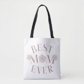 Roze Bloemige Beste Moeder Ooit Tote Bag (Voorkant)