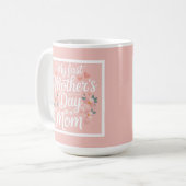 Roze Bloemige Eerste Moederdag Koffiemok (Voorkant links)