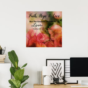 Roze bloemige Faith, Hope and Love Poster Wand Kun
