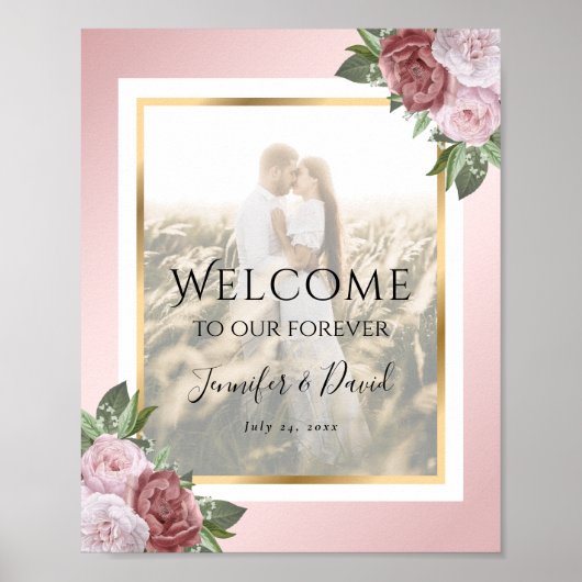 Roze Blush Gold Floral Weduwfoto Welkomstteken Poster (Voorkant)