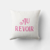 Roze Bonjour Au Revoir Wit Sierkussen (Achterkant)