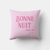 Roze Bonjour Bonne Nuit Kussenhoes Kussen (Achterkant)