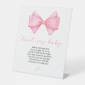 Roze boog Baby shower zeg geen Baby Reclamebord Met Voetstuk (Voorkant)
