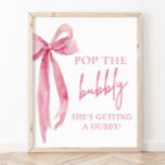 Roze boog Pop De bubbel Ze krijgt een hubby teken Poster<br><div class="desc">The Pink Bow: She's Tying the Knot Pop The Bubbly She's Getting A Hubby Sign is een leuke en feestelijke aanvulling op elk vrijgezellenfeest of vrijgezellenfeest. Met zijn speelse roze boogontwerp en feestelijke boodschap geeft dit bord de sfeer aan voor een levendige en vreugdevolle gelegenheid. Of het nu wordt weergegeven...</div>