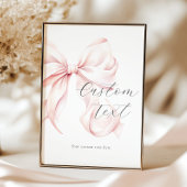 Roze Bow Aangepaste Tekst Tabel Teken Poster
