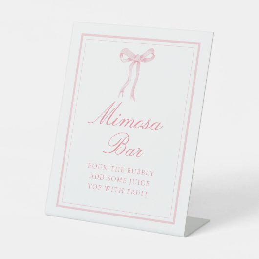 Roze Bow Coquette Lint Mimosa Bar Teken Reclamebord Met Voetstuk (Voorkant)
