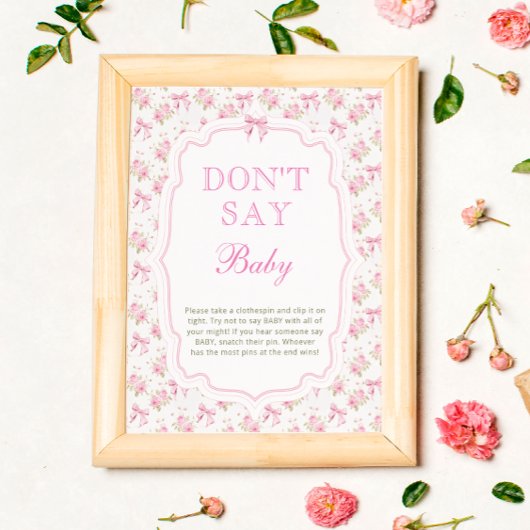 Roze Bow Love Shack Dont Say Baby Poster